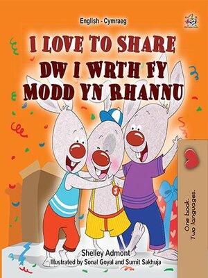 cover image of I Love to Share / Dw i Wrth Fy Modd yn Rhannu